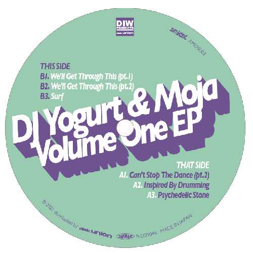 DJ Yogurt & Moja / Volume One EP