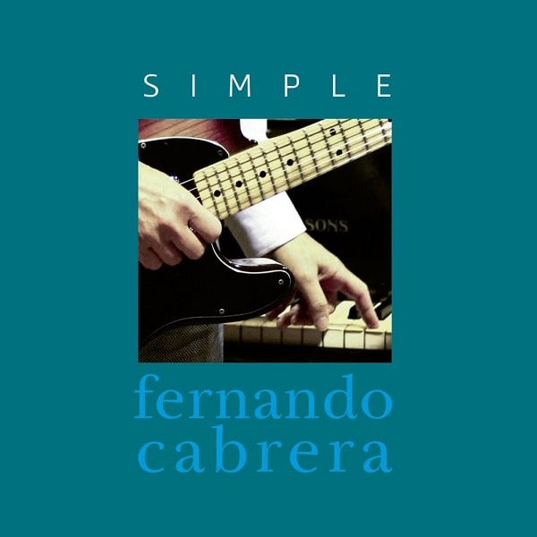 FERNANDO CABRERA / フェルナンド・カブレラ / SIMPLE