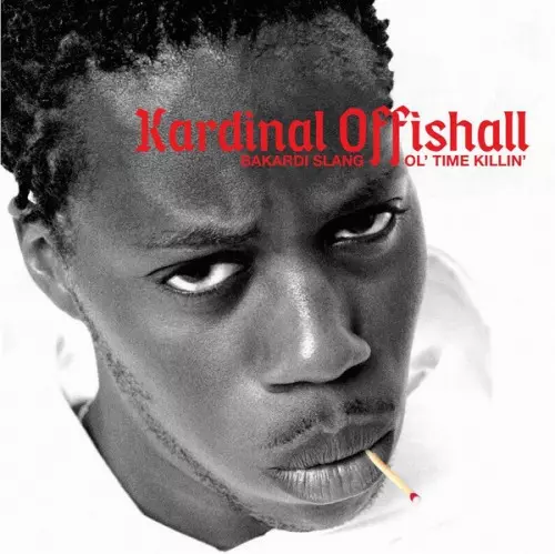 KARDINAL OFFISHALL / カーディナル・オフィシャル / BAKARDI SLANG b/w OL' TIME KILLIN' (7inch)