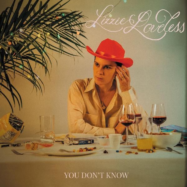 LIZZIE LOVELESS / YOU DON'T KNOW  (VINYL)