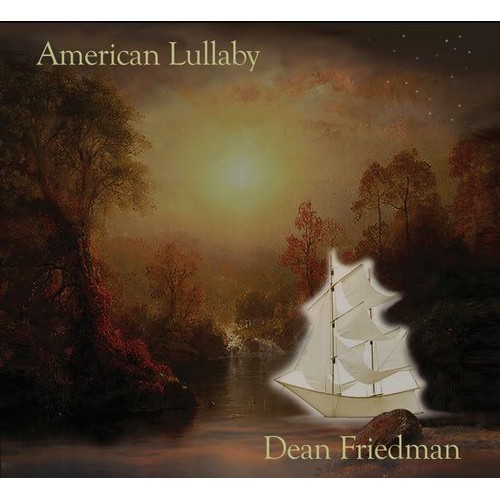 DEAN FRIEDMAN / ディーン・フリードマン / AMERICAN LULLABY (CD)