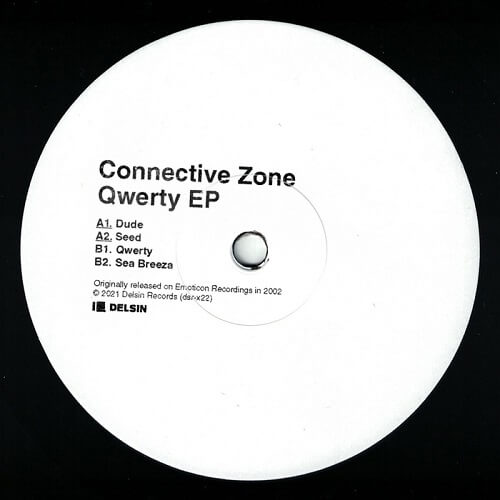 CONNECTIVE ZONE / QWERTY EP