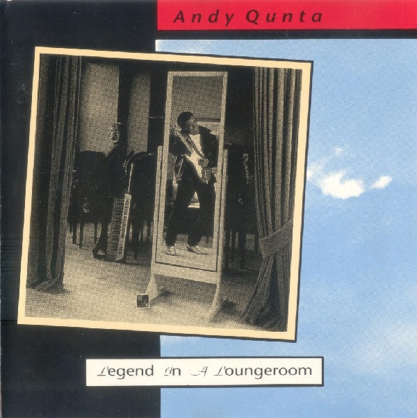 ANDY Q / LEGEND IM A LOUNGEROOM (DELUXE EDITION)