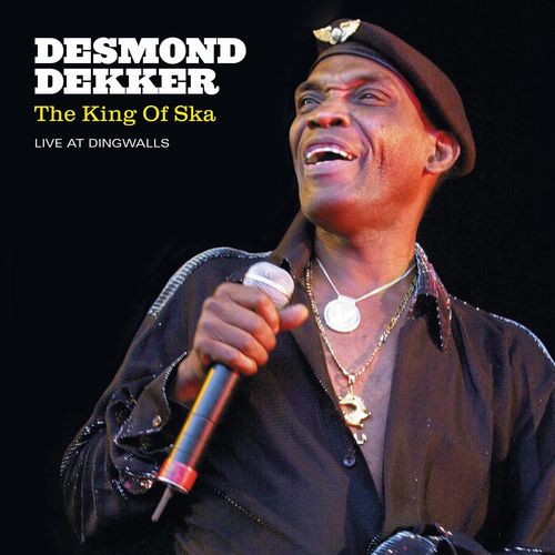 DESMOND DEKKER / デスモンド・デッカー / KING OF SKA - LIVE AT DINGWALLS