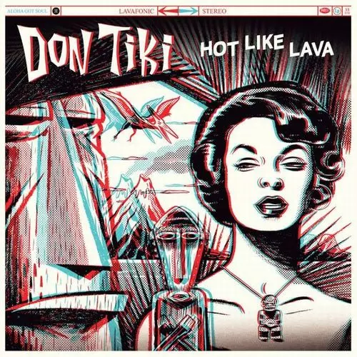 DON TIKI / HOT LIKE LAVA (LP)