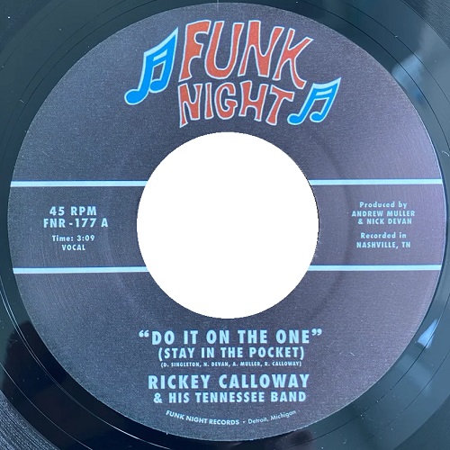 RICKEY CALLOWAY / リッキー・キャロウェイ / DO IT ON THE ONE / AIN'T IT A CRIME (7")