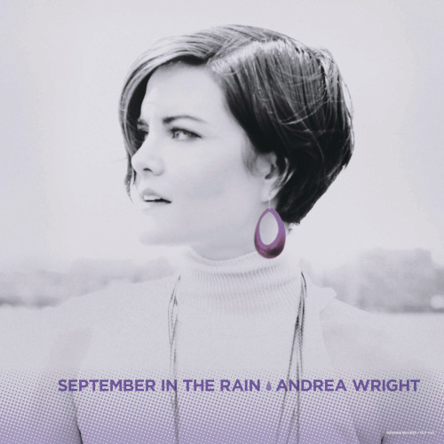 ANDREA WRIGHT / アンドレア・ライト / September In The Rain(LP) / セプテンバー・イン・ザ・レイン(LP)