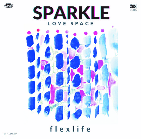 flex life / SPARKLE/LOVE SPACE