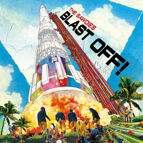 THE BAWDIES / BLAST OFF!(LP)