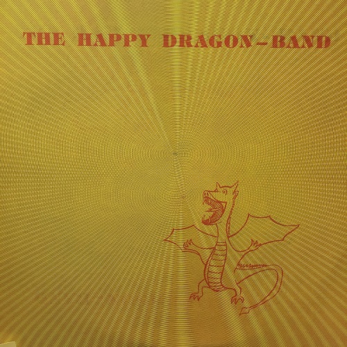 THE HAPPY DRAGON BAND / ハッピー・ドラゴン・バンド / HAPPY DRAGON-BAND / HAPPY DRAGON-BAND