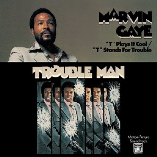 MARVIN GAYE / マーヴィン・ゲイ / T PLAYS IT COOL / T STANDS FOR TROUBLE (7")