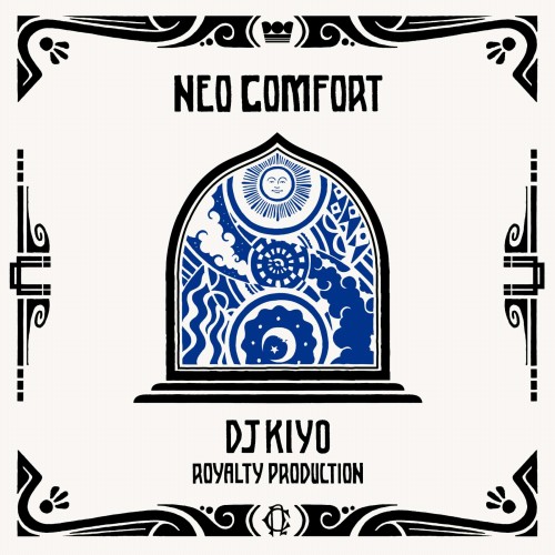 DJ KIYO / DJキヨ / NEO COMFORT (RE-ISSUE)
