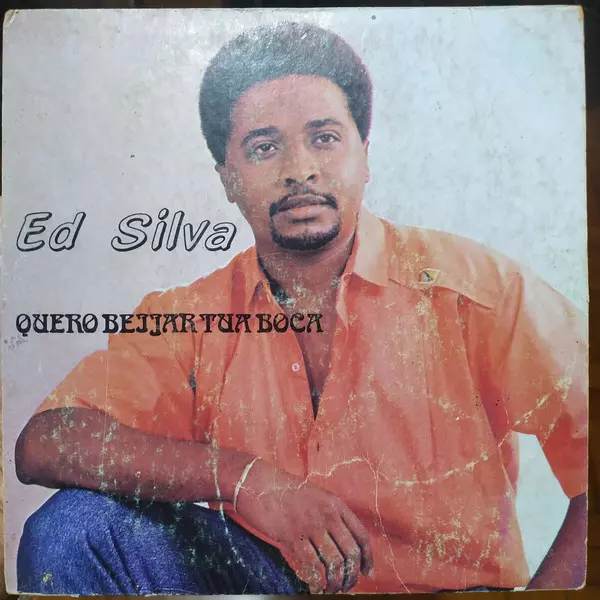 ED SILVA / QUERO BEIJAR TUA BOCA / COITADO DO MARIDO DELA