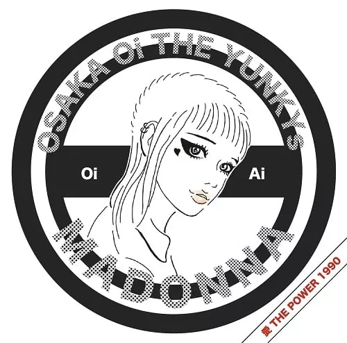 愛 THE POWER 1990 /OSAKA Oi THE YUNKYs 