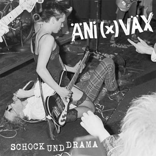 ANI(X)VAX / SCHOCK UND DRAMA (LP)