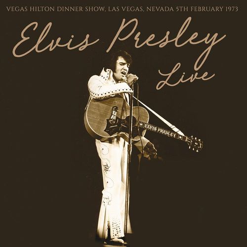 ELVIS PRESLEY / エルヴィス・プレスリー / VEGAS HILTON DINNER SHOW, LAS VEGAS, NEVADA 5TH FEBRUARY 1973 (LP)