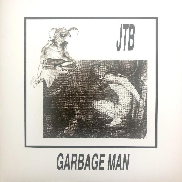JEFF THE BROTHERHOOD / ジェフ・ザ・ブラザーフッド / GARBAGE MAN (7")