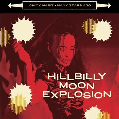 HILLBILLY MOON EXPLOSION / CHICK HABIT (7")