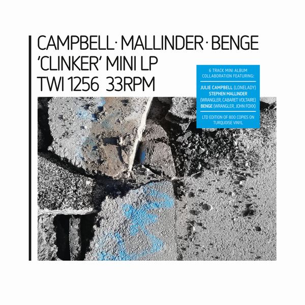 CAMPBELL/MALLINDER/BENGE / CLINKER