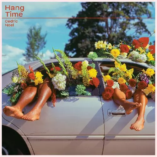 CEDRIC NOEL / HANG TIME (COLORED VINYL)