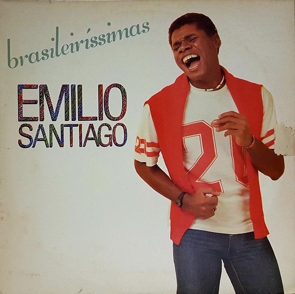 EMILIO SANTIAGO / エミリオ・サンチアゴ / BRASILEIRISSIMAS