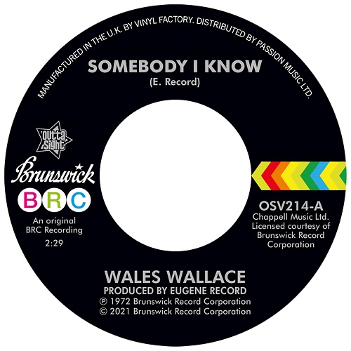 WALES WALLACE / WALTER JACKSON / SOMEBODY I KNOW / LET ME COME BACK (7")