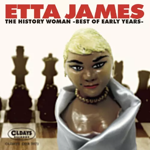 ETTA JAMES / エタ・ジェイムス / ヒストリー・ウーマン -ベスト・オブ・アーリー・イヤーズ