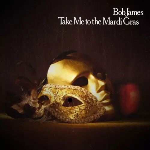 BOB JAMES / ボブ・ジェームス / Take Me To The Mardi Gras (7")