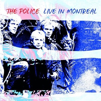 POLICE / ポリス / ライヴ・イン・モントリオール1983