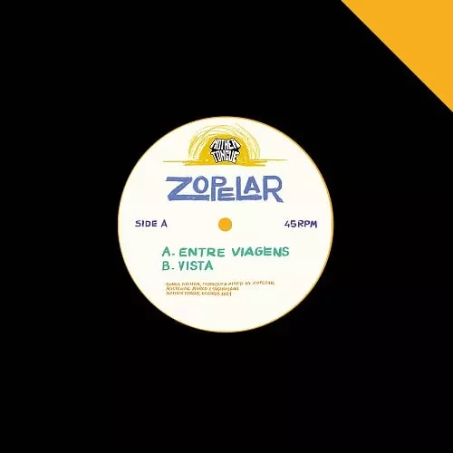ZOPELAR / ENTRE VIAGENS / VISTA (7")