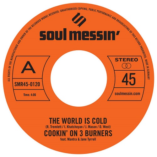 COOKIN' ON 3 BURNERS / クッキン・オン・スリー・バーナーズ / WORLD IS COLD / MS. FAT BOOTY (7")