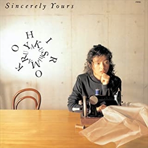 HIROKO YAKUSHIMARU / 薬師丸ひろ子 / SINCERELY YOURS(LP)