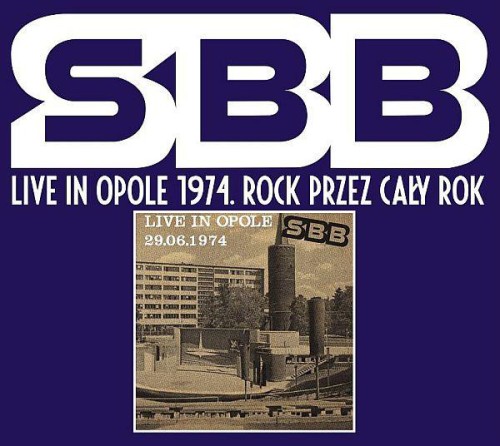SBB / エス・ビー・ビー / LIVE IN OPOLE 1974