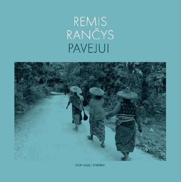 REMIS RANCYS / レミス・ランチース / Pavejui / パヴェユイ