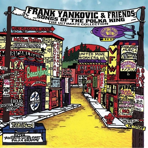 FRANK YANKOVIC / フランク・ヤンコヴィック / FRANK YANKOVIC & FRIENDS: SONGS OF THE POLKA KING (THE ULTIMATE COLLECTION)