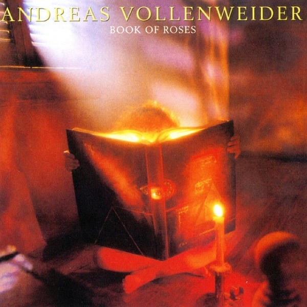 ANDREAS VOLLENWEIDER / アンドレアス・フォーレンヴァイダー / BOOK OF ROSES