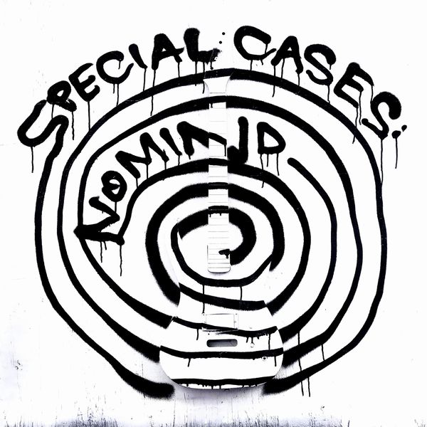 SPECIAL CASES / NO MIND