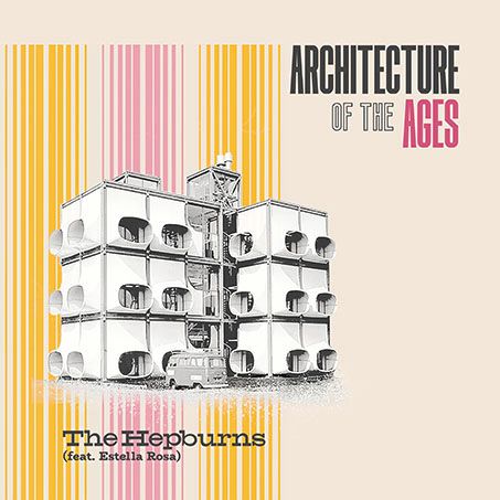 HEPBURNS / ヘップバーンズ / ARCHITECTURE OF THE AGES (LP)
