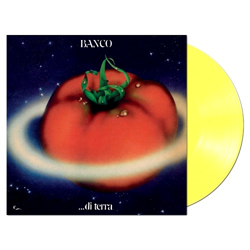 BANCO DEL MUTUO SOCCORSO / バンコ・デル・ムトゥオ・ソッコルソ / ...DI TERRA: LIMITED EDITION CLEAR YELLOW COLOURED VINYL - 180g LIMITED VINYL