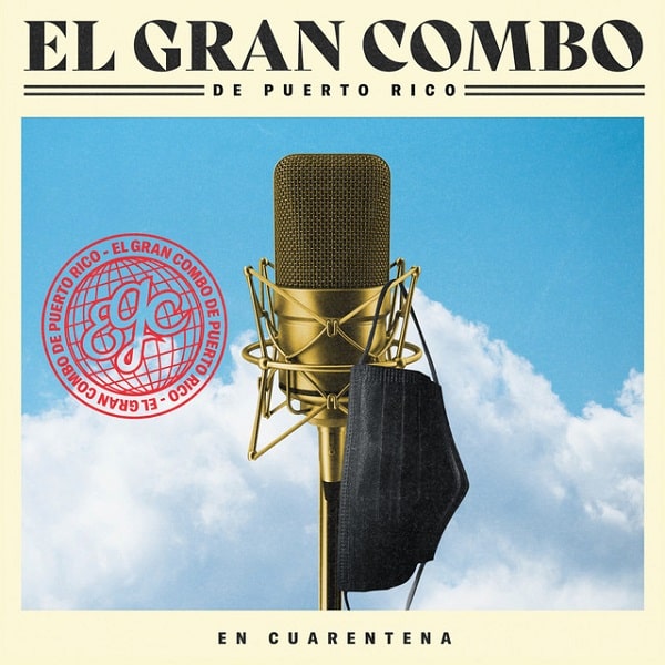 EL GRAN COMBO / エル・グラン・コンボ / EN CUARENTENA