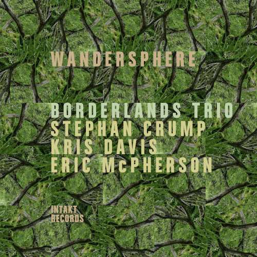 BORDERLANDS TRIO / Wandersphere(2CD)