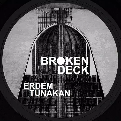 ERDEM TUNAKAN  / BROKEN DECK
