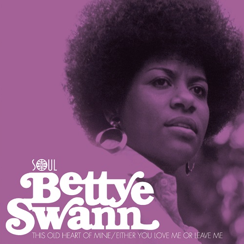 BETTYE SWANN / ベティ・スワン / THIS OLD HEART OF MINE / EITHER YOU LOVE ME OR LEAVE ME (7")