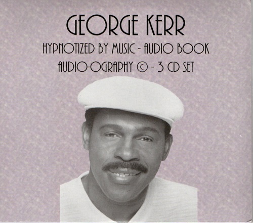 GEORGE KERR / ジョージ・カー商品一覧｜SOUL / BLUES｜ディスク