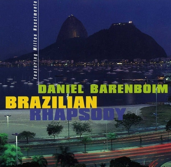 DANIEL BARENBOIM / ダニエル・バレンボイム / BRAZILIAN RHAPSODY
