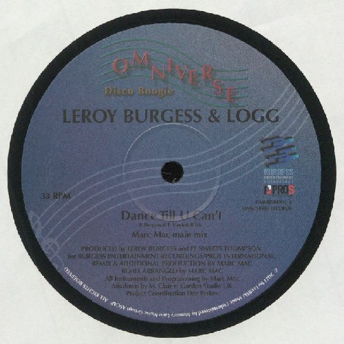 LEROY BURGESS & LOGG / DANCE TILL U CAN'T(12")
