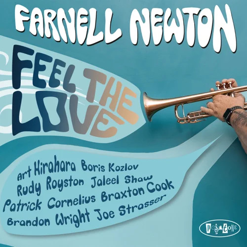 FARNELL NEWTON / ファーネル・ニュートン / Feel The Love