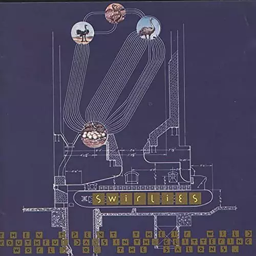 SWIRLIES / スワーリーズ / THEY SPENT THEIR WILD YOUTHFUL DAYS IN THE GLITTERING WORLD OF THE SALONS [LP]RSD_BLACK_FRIDAY_2021_11_26