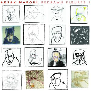 AKSAK MABOUL / アクサク・マブール / REDRAWN FIGURES 1
