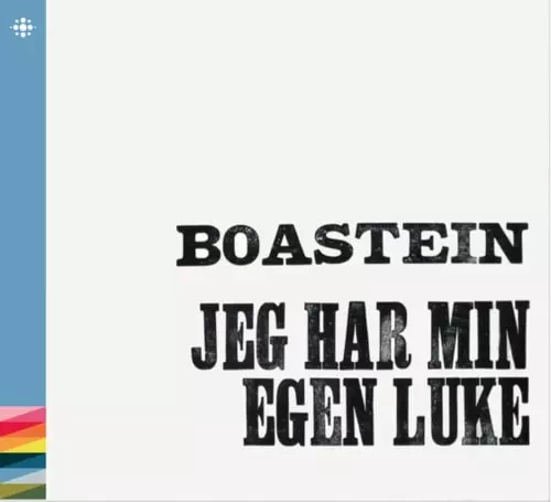 BOASTEIN / JEG HAR MIN EGEN LUKE - REMASTER